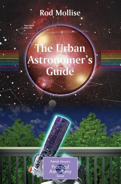 Cover: 9781846282164 | The Urban Astronomer's Guide | Rod Mollise | Taschenbuch | Paperback