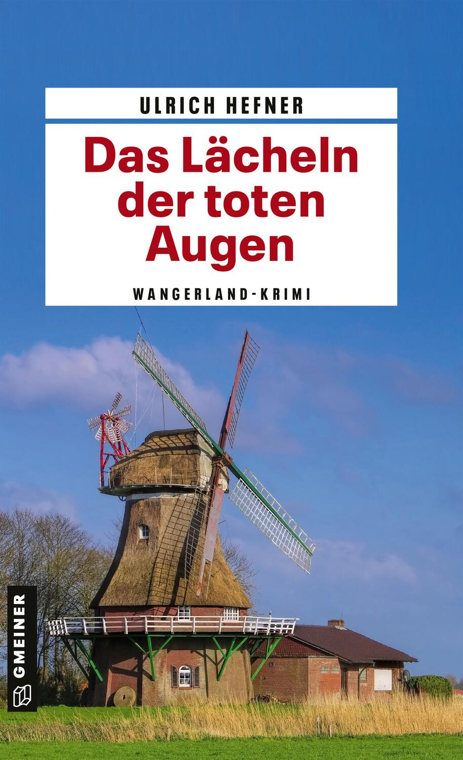 Cover: 9783839226698 | Das Lächeln der toten Augen | Frieslandkrimi | Ulrich Hefner | Buch