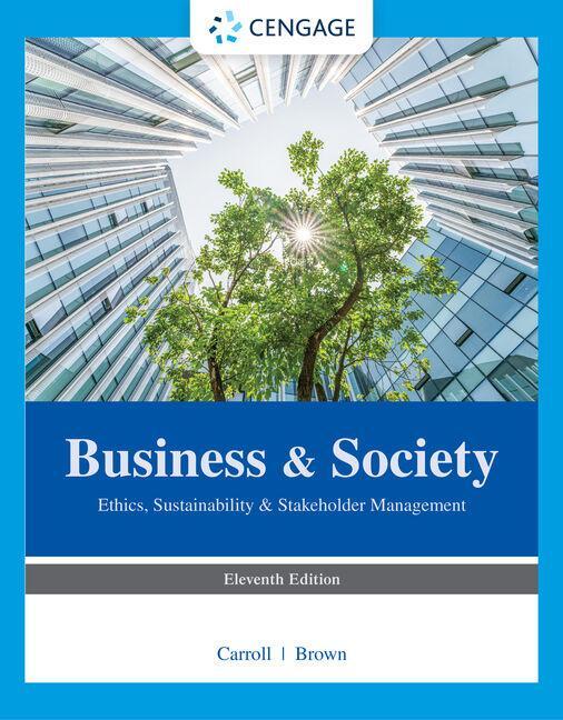 Cover: 9780357718629 | Business &amp; Society | Ethics, Sustainability &amp; Stakeholder Management