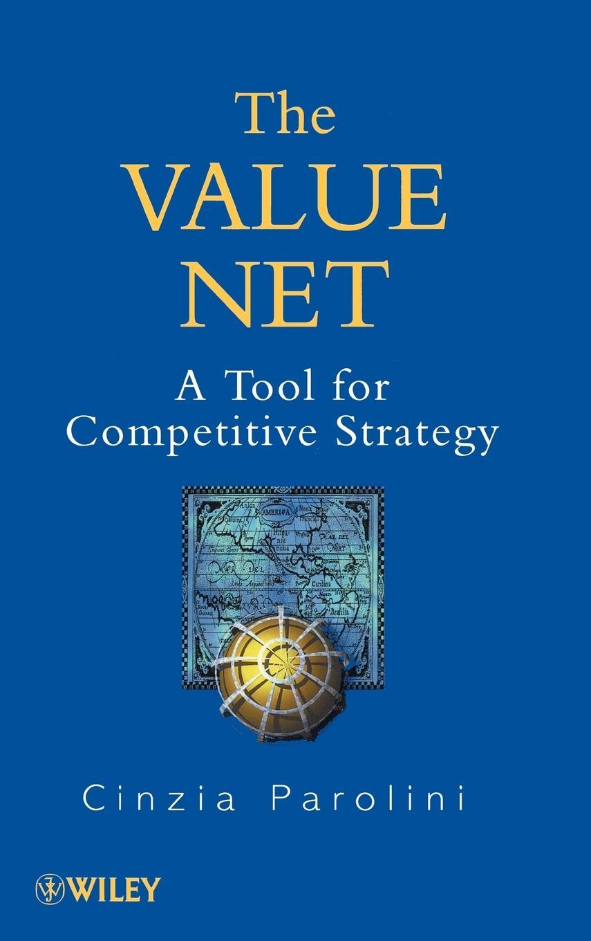 Cover: 9780471987192 | The Value Net | A Tool for Competitive Strategy | Parolini (u. a.)