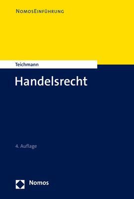 Cover: 9783756001057 | Handelsrecht | Artur Teichmann | Taschenbuch | NomosEinführung | 2023