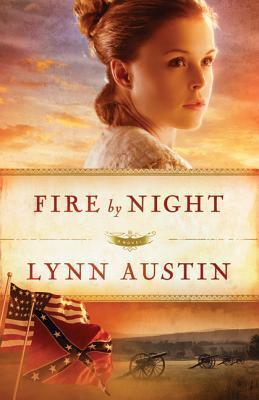 Cover: 9780764211911 | Fire by Night | Lynn Austin | Taschenbuch | Refiner's Fire | Englisch