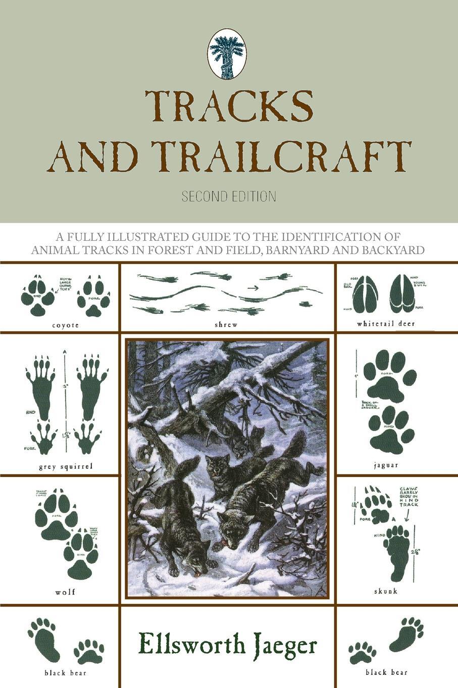 Cover: 9781599218045 | Tracks and Trailcraft | Ellsworth Jaeger | Taschenbuch | Paperback
