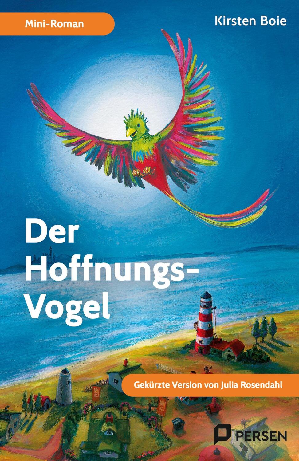 Cover: 9783403212447 | Der Hoffnungs-Vogel: Mini-Roman | Julia Rosendahl | Taschenbuch | 2024