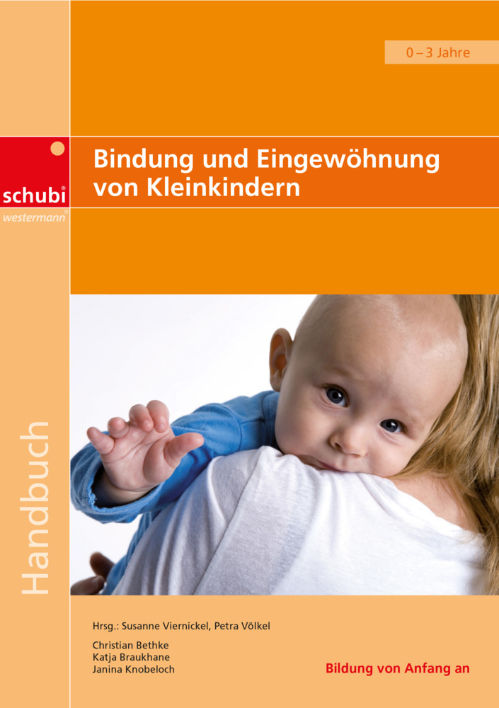 Cover: 9783867235136 | Bindung und Eingewöhnung von Kleinkindern | Lernprozesse. 0-3 Jahre