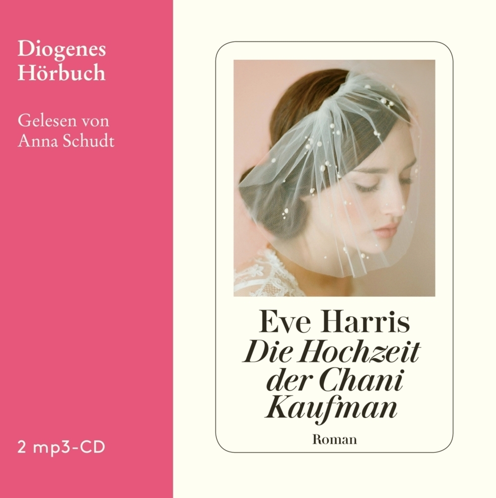 Cover: 9783257803884 | Die Hochzeit der Chani Kaufman, 2 Audio-CD | Eve Harris | Audio-CD