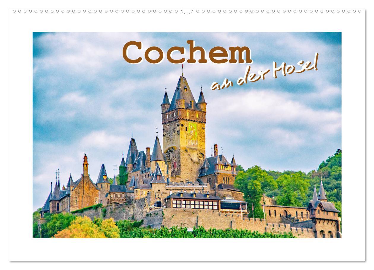 Cover: 9783435282234 | Cochem - an der Mosel (Wandkalender 2025 DIN A2 quer), CALVENDO...