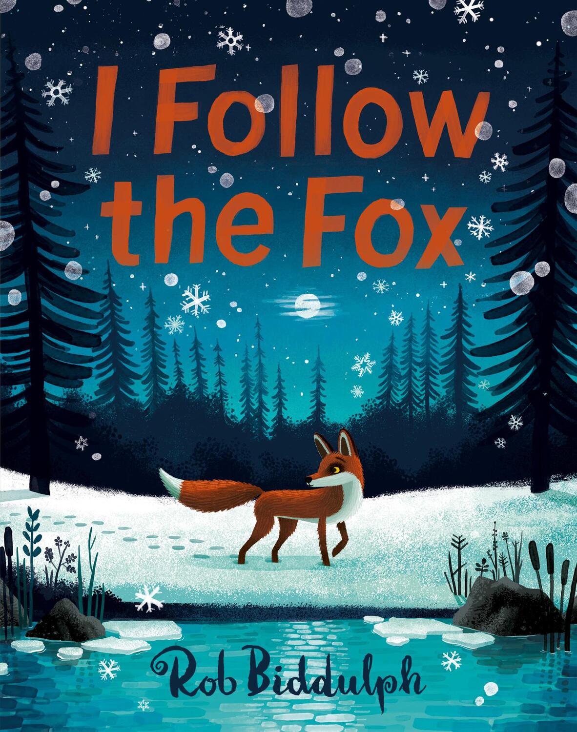 Cover: 9780008627676 | I Follow The Fox | Rob Biddulph | Buch | Englisch | 2024