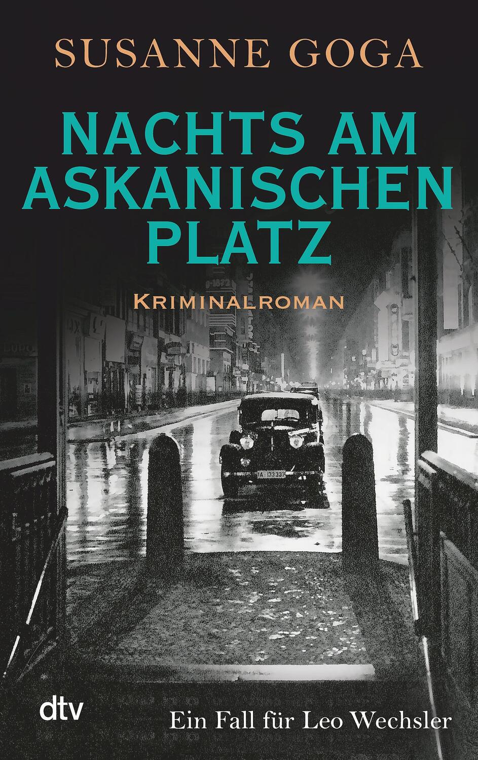 Cover: 9783423217132 | Nachts am Askanischen Platz | Susanne Goga | Taschenbuch | Deutsch