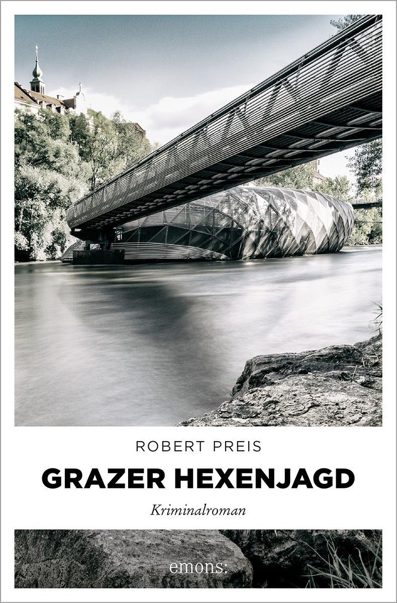 Cover: 9783740816568 | Grazer Hexenjagd | Kriminalroman | Robert Preis | Taschenbuch | 304 S.