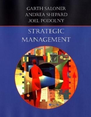Cover: 9780470009475 | Strategic Management | Garth Saloner (u. a.) | Buch | Gebunden | 2006