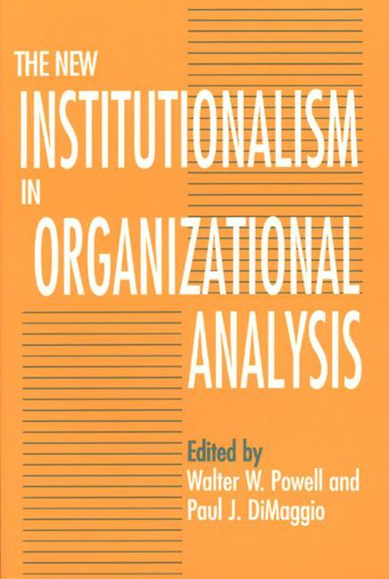 Cover: 9780226677095 | The New Institutionalism in Organizational Analysis | Dimaggio (u. a.)