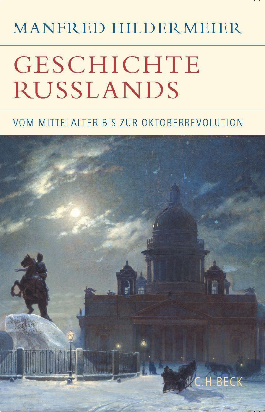 Cover: 9783406793981 | Geschichte Russlands | Vom Mittelalter bis zur Oktoberrevolution
