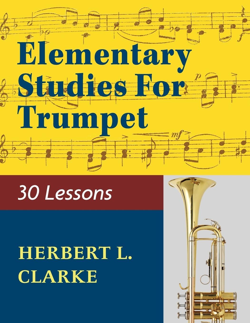 Cover: 9781974899845 | 02279 - Elementary Studies for the Trumpet | Taschenbuch | Paperback