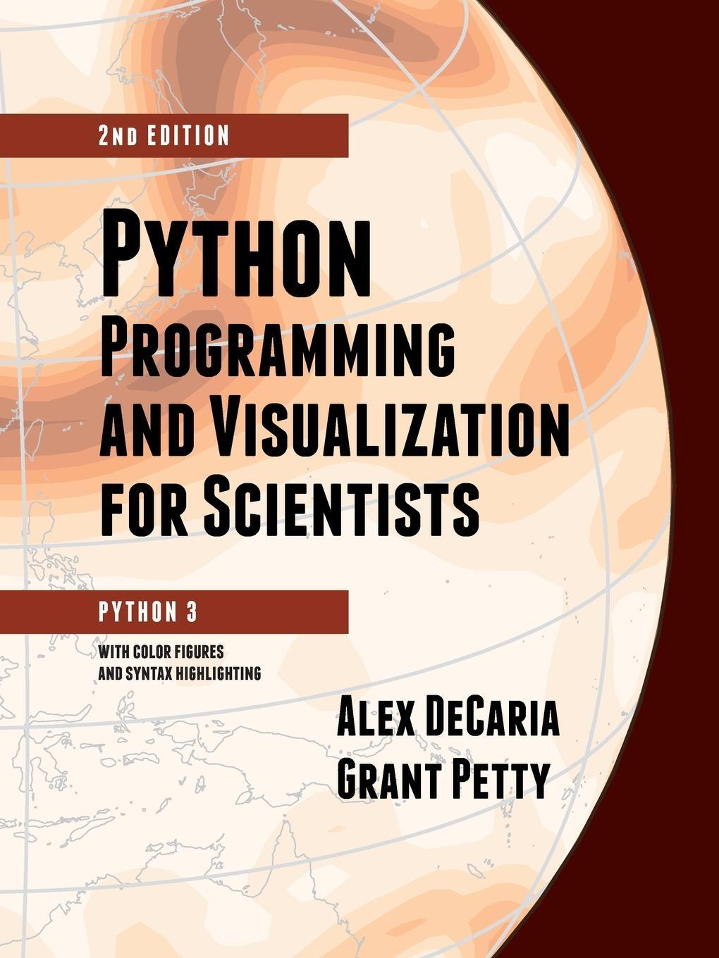 Cover: 9780972903356 | Python Programming and Visualization for Scientists | Decaria (u. a.)