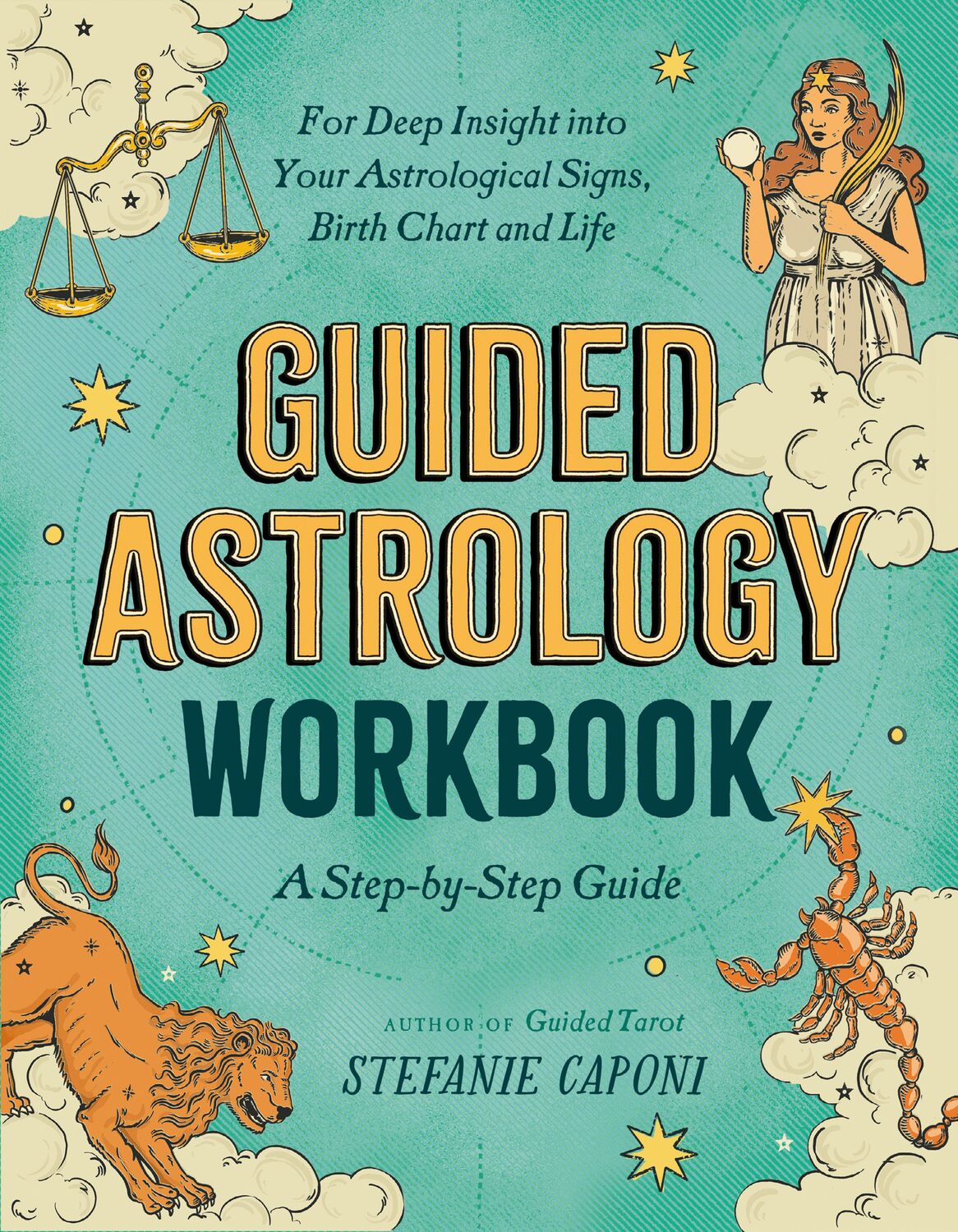 Cover: 9780593690543 | Guided Astrology Workbook: A Step-By-Step Guide for Deep Insight...