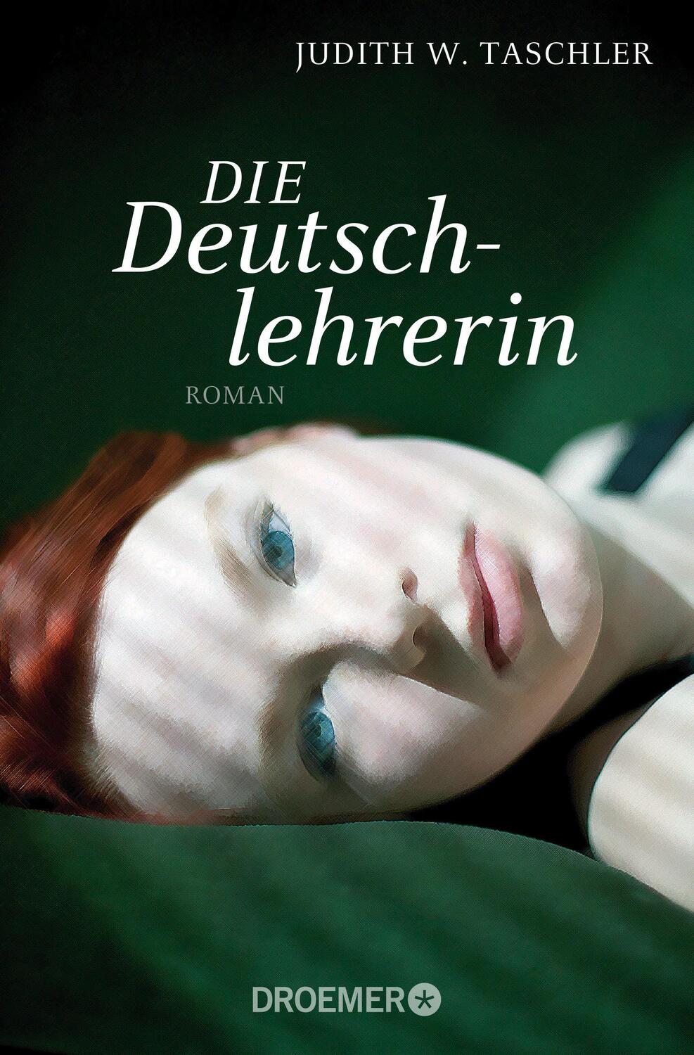 Cover: 9783426304099 | Die Deutschlehrerin | Judith W. Taschler | Taschenbuch | 222 S. | 2014