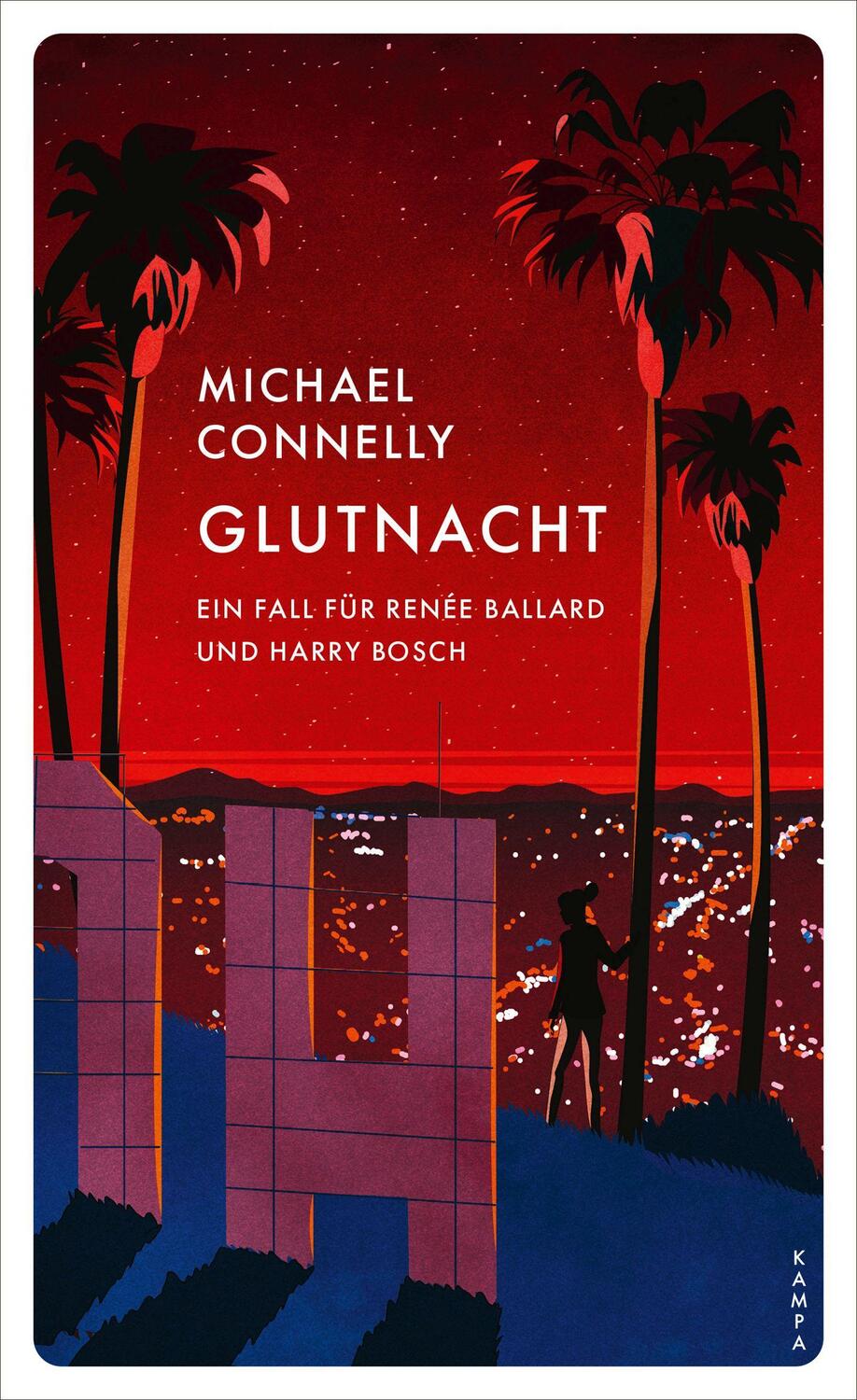 Cover: 9783311125617 | Glutnacht | Ein Fall für Renée Ballard und Harry Bosch | Connelly