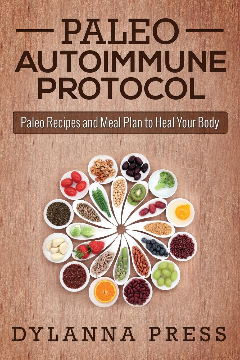 Cover: 9781942268055 | Paleo Autoimmune Protocol | Dylanna Press | Taschenbuch | Paperback