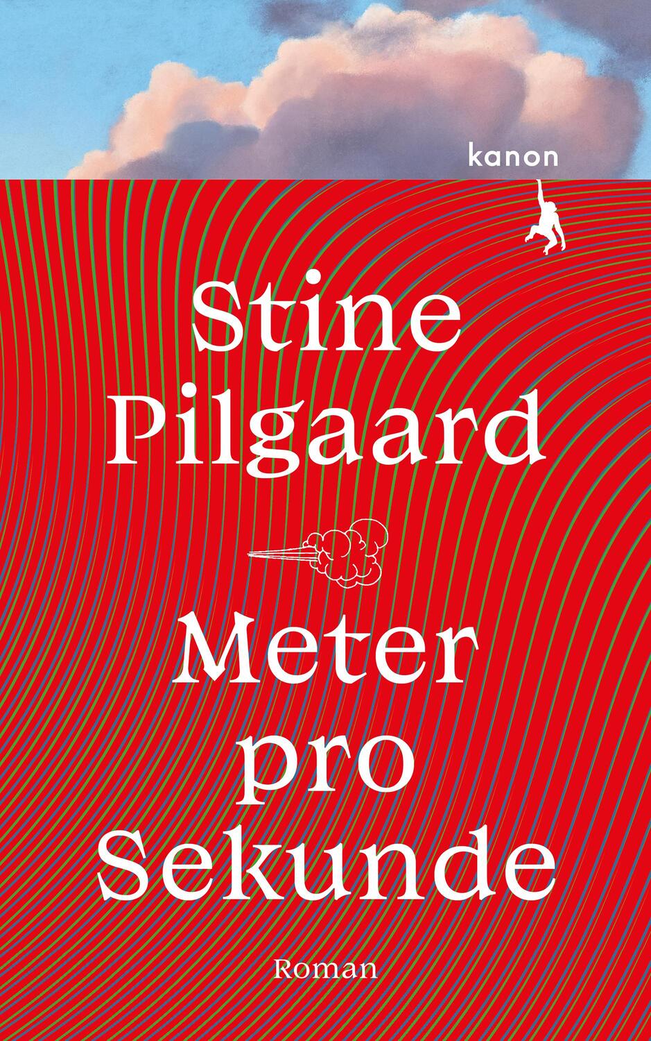 Cover: 9783985680115 | Meter pro Sekunde | Roman | Stine Pilgaard | Buch | 255 S. | Deutsch