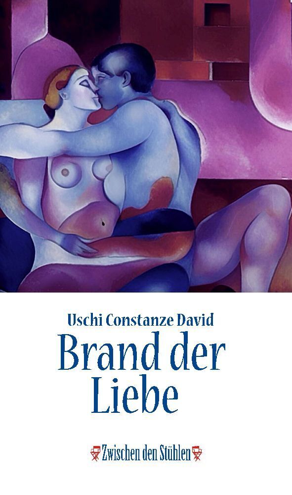 Cover: 9783957653789 | BRAND DER LIEBE | Uschi Constanze David | Taschenbuch | 280 S. | 2024
