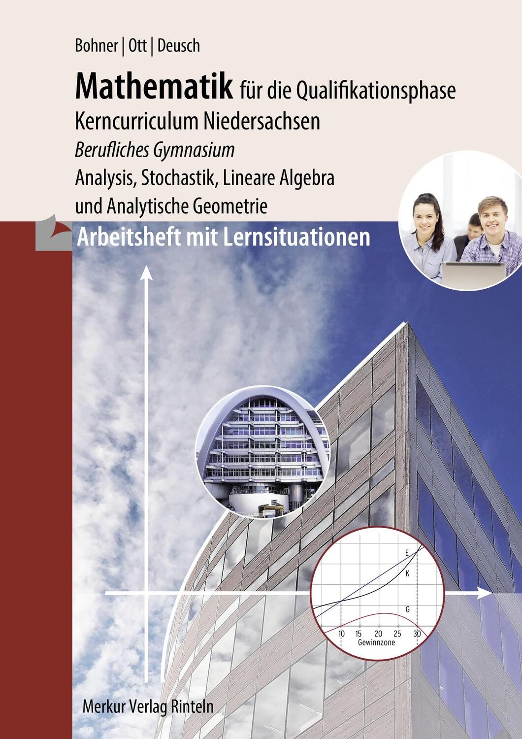 Cover: 9783812026963 | Arbeitsheft - Mathematik für das berufliche Gymnasium -...