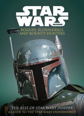 Cover: 9781785866425 | Star Wars: Rogues, Scoundrels &amp; Bounty Hunters | Titan Books | Buch