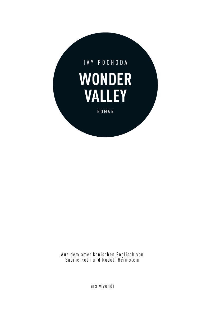 Bild: 9783869139944 | Wonder Valley | Roman | Ivy Pochoda | Taschenbuch | 400 S. | Deutsch