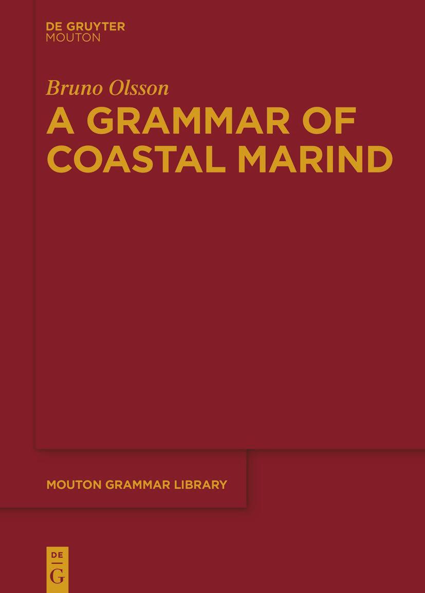 Cover: 9783111120775 | A Grammar of Coastal Marind | Bruno Olsson | Taschenbuch | ISSN | XXI