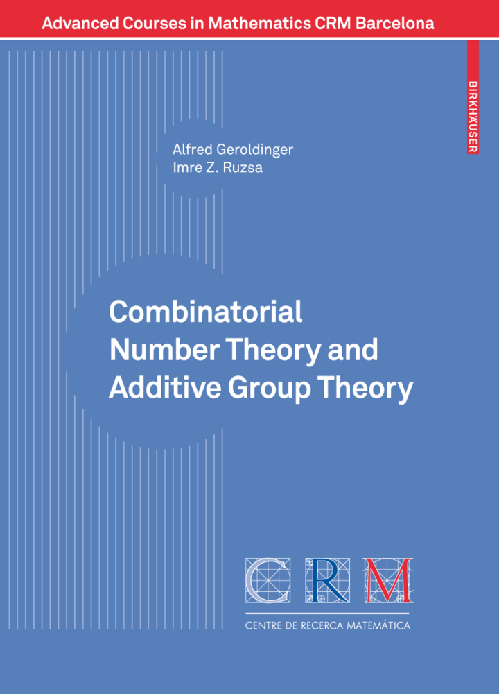 Cover: 9783764389611 | Combinatorial Number Theory and Additive Group Theory | Taschenbuch