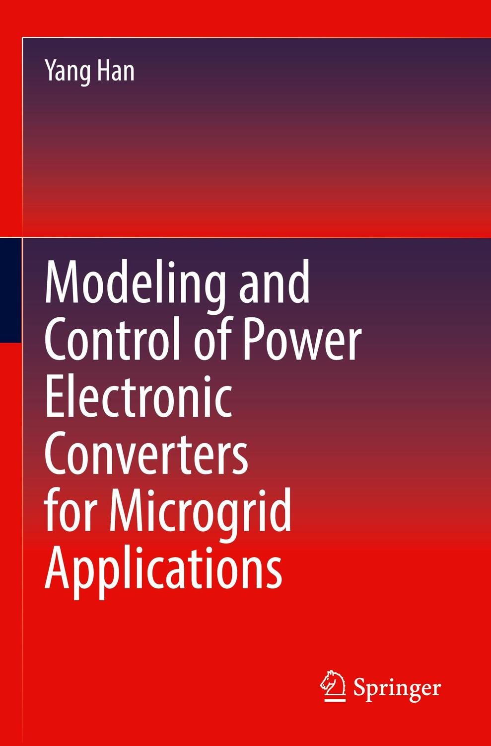 Cover: 9783030745158 | Modeling and Control of Power Electronic Converters for Microgrid...