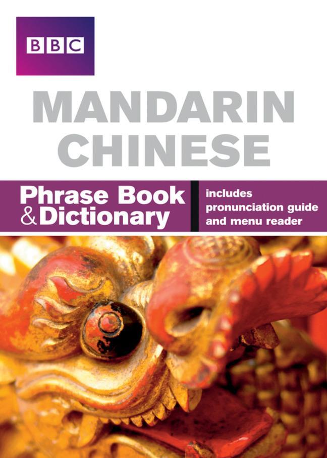 Cover: 9781406612103 | BBC Mandarin Chinese Phrasebook and Dictionary | Qian Kan | Buch