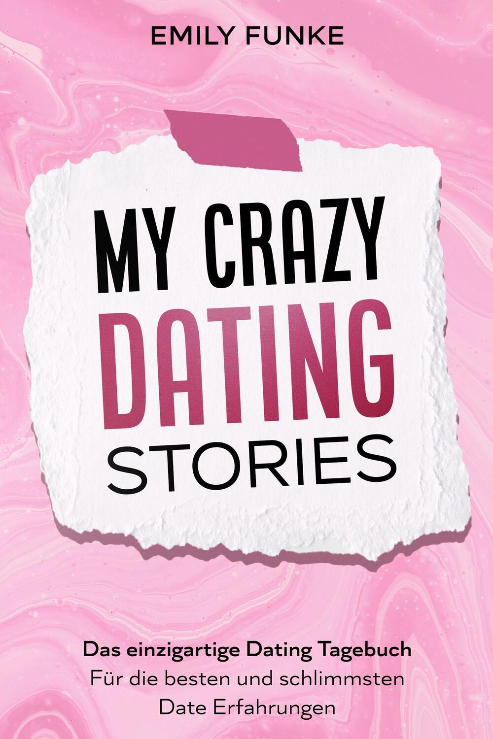 Cover: 9783969672587 | My crazy Dating Stories | Emily Funke | Taschenbuch | Deutsch | 2022