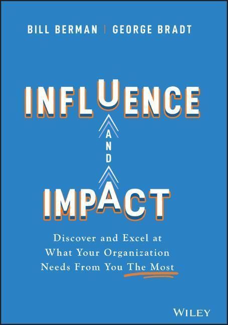 Cover: 9781119786139 | Influence and Impact | Bill Berman (u. a.) | Buch | 224 S. | Englisch