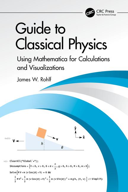 Cover: 9781032769769 | Guide to Classical Physics | James W. Rohlf | Taschenbuch | Englisch