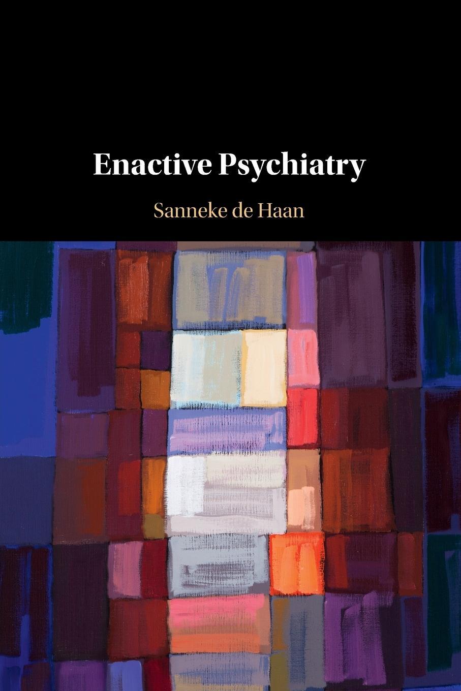 Cover: 9781009246033 | Enactive Psychiatry | Sanneke de Haan | Taschenbuch | Paperback | 2022