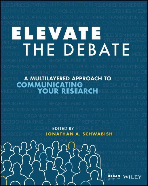 Cover: 9781119620013 | Elevate the Debate | Jonathan A Schwabish | Taschenbuch | 224 S.