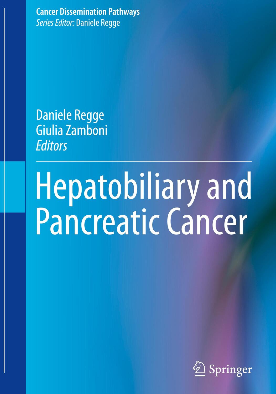 Cover: 9783319502946 | Hepatobiliary and Pancreatic Cancer | Giulia Zamboni (u. a.) | Buch