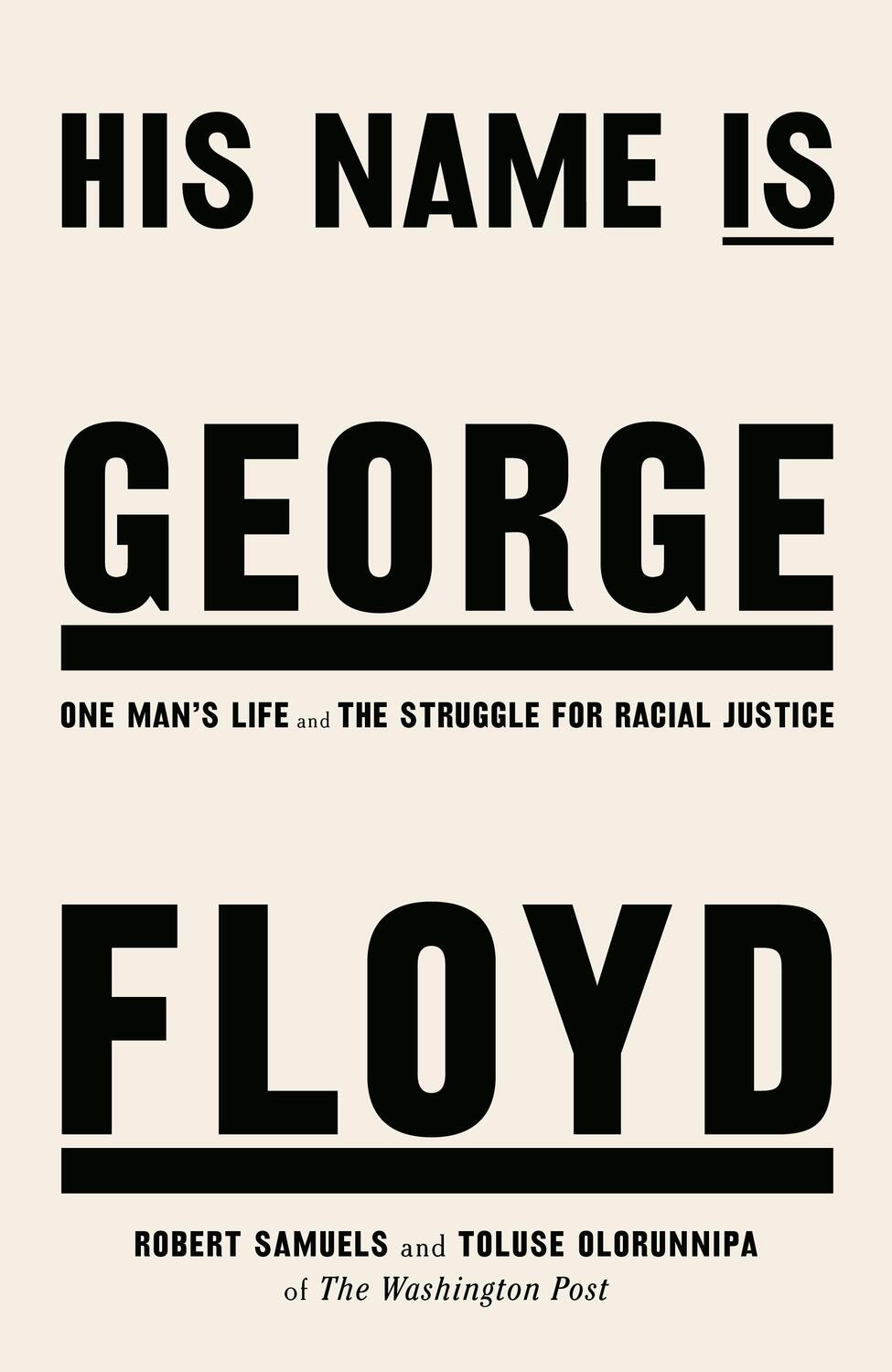 Cover: 9781787635838 | His Name Is George Floyd | Robert Samuels (u. a.) | Buch | Englisch