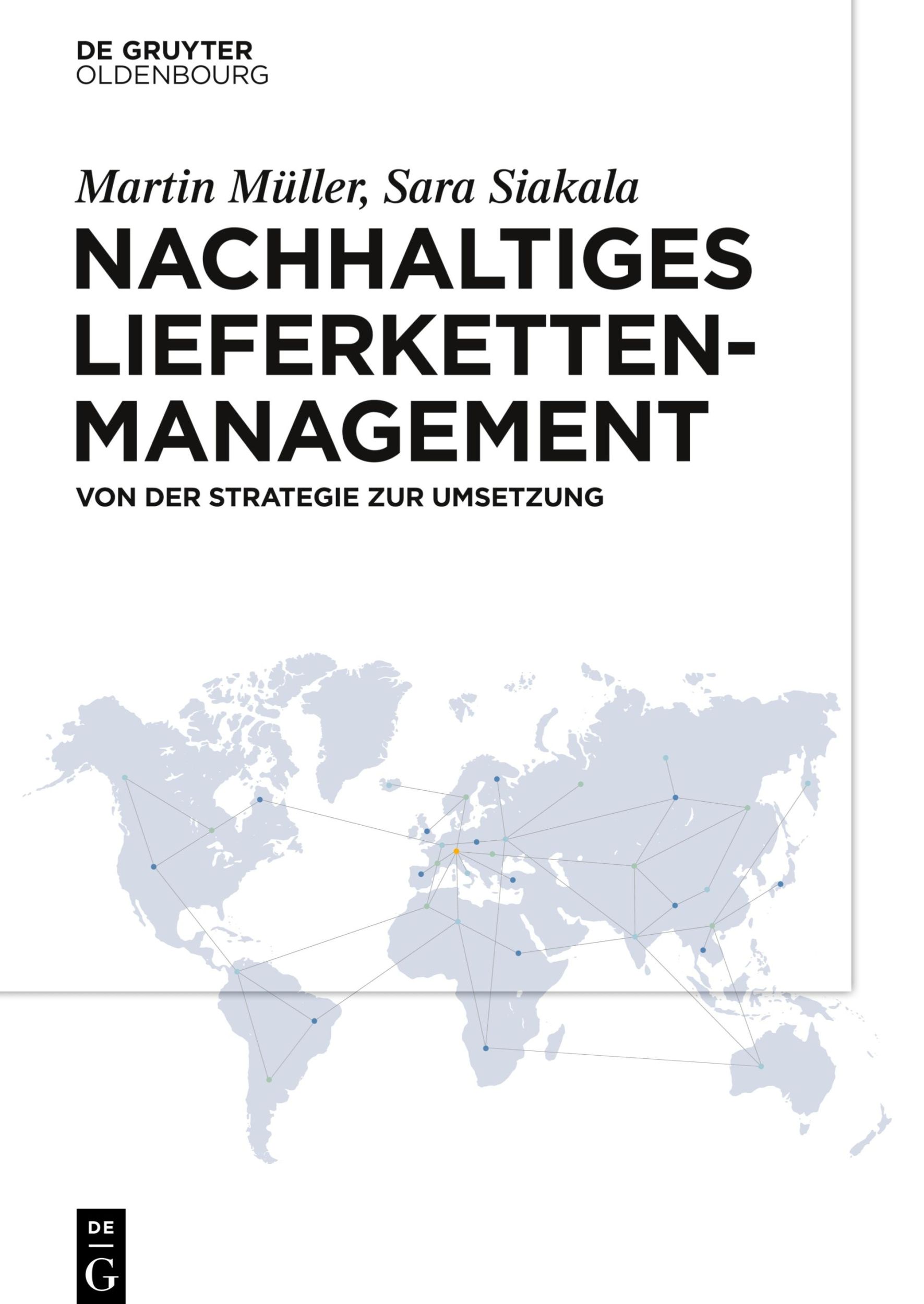 Cover: 9783110648430 | Nachhaltiges Lieferkettenmanagement | Von der Strategie zur Umsetzung