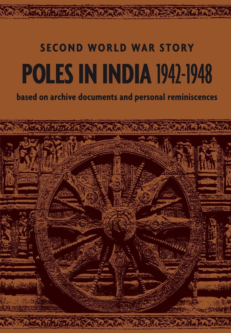 Cover: 9780953892839 | Poles in India 1942-1948 | Second World War Story | Chmielowska Joanna