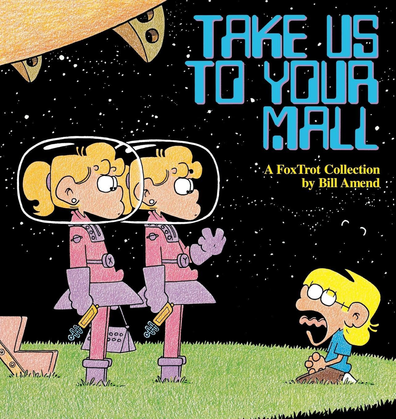Cover: 9780836217803 | Take Us to Your Mall | Bill Amend | Taschenbuch | Paperback | Englisch