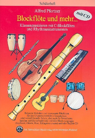 Cover: 9783927547216 | Blockflöte und mehr (+CD) Schülerheft Klassenmusizieren mit...