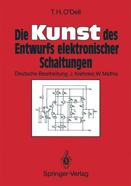 Cover: 9783540516712 | Die Kunst des Entwurfs elektronischer Schaltungen | Thomas H. O'Dell