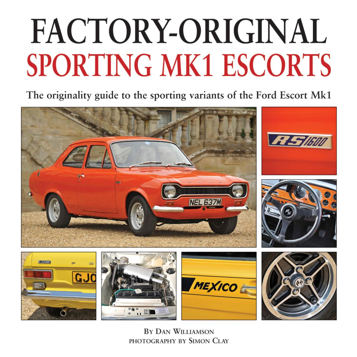 Cover: 9781906133221 | Factory-Original Sporting Mk1 Escorts | Dan Williamson | Buch | 2011
