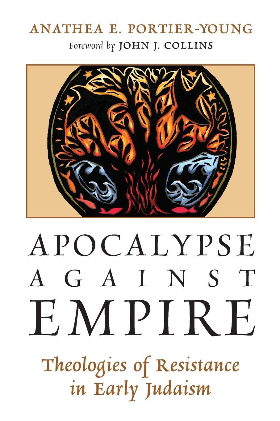 Cover: 9780802870834 | Apocalypse Against Empire | Theologies of Resistance in Early Judaism