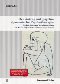 Cover: 9783837926613 | Der Antrag auf psychodynamische Psychotherapie | Dieter Adler | Buch