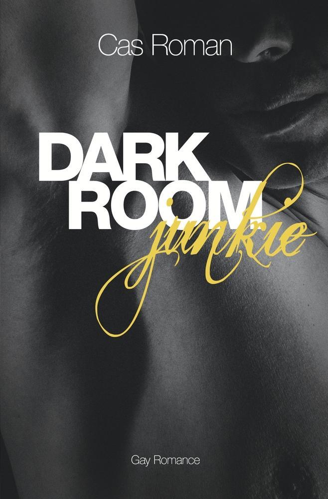Cover: 9783757965747 | Dark Room Junkie | Cas Roman | Taschenbuch | Paperback | 396 S. | 2023