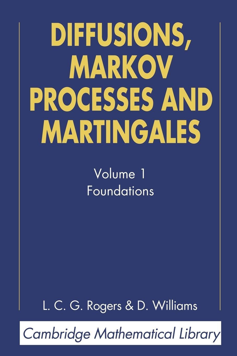 Cover: 9780521775946 | Diffusions, Markov Processes, and Martingales | Volume 1, Foundations