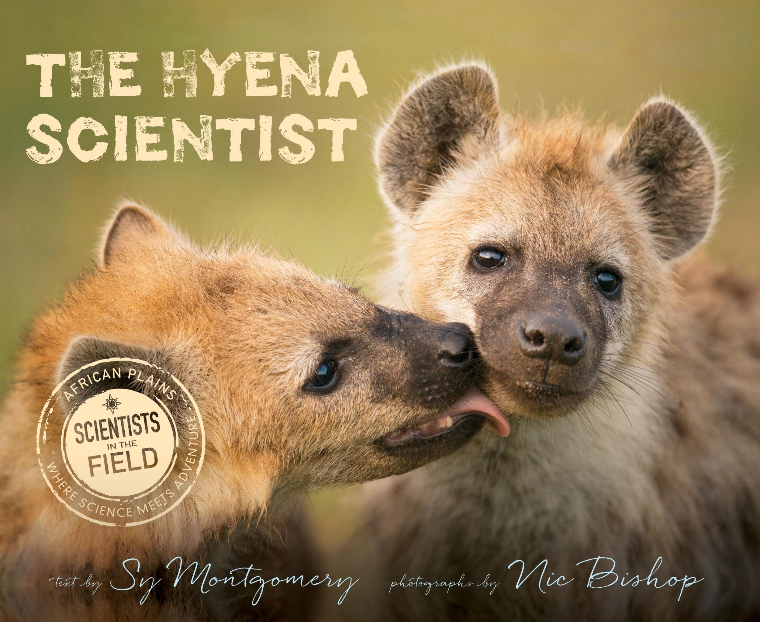 Cover: 9780063290860 | The Hyena Scientist | Nic Bishop (u. a.) | Taschenbuch | Englisch